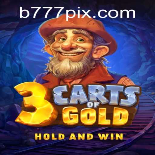 Descubra o Mundo Empolgante de 3cartsOfGold - Um Tesouro Inestimável pela B777 GAMES