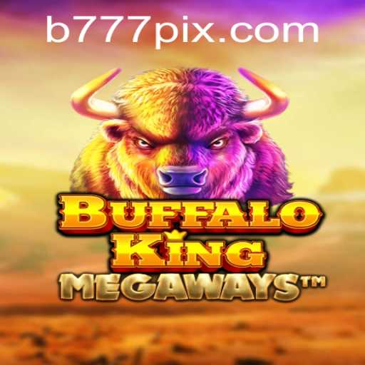 Buffalo King e B777 GAMES: Uma Jornada Selvagem pelo Oeste