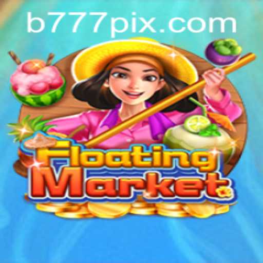 Explorando o Jogo de Estratégia FloatingMarket da B777 GAMES